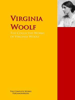 cover image of The Collected Works of Virginia Woolf